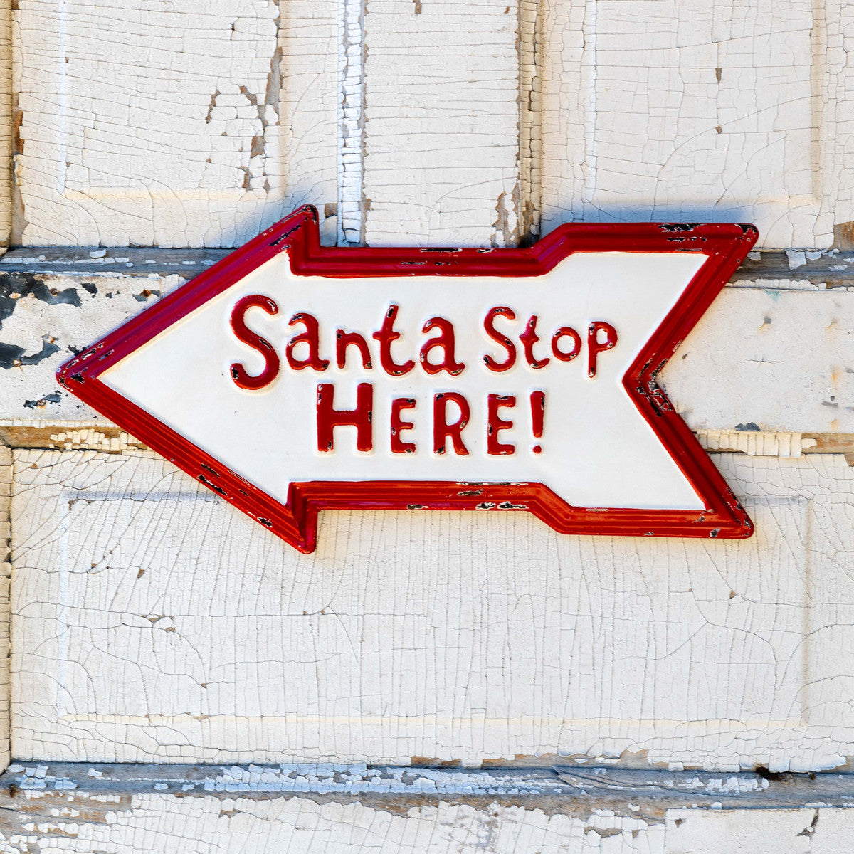 Metal Santa Stop Here Sign