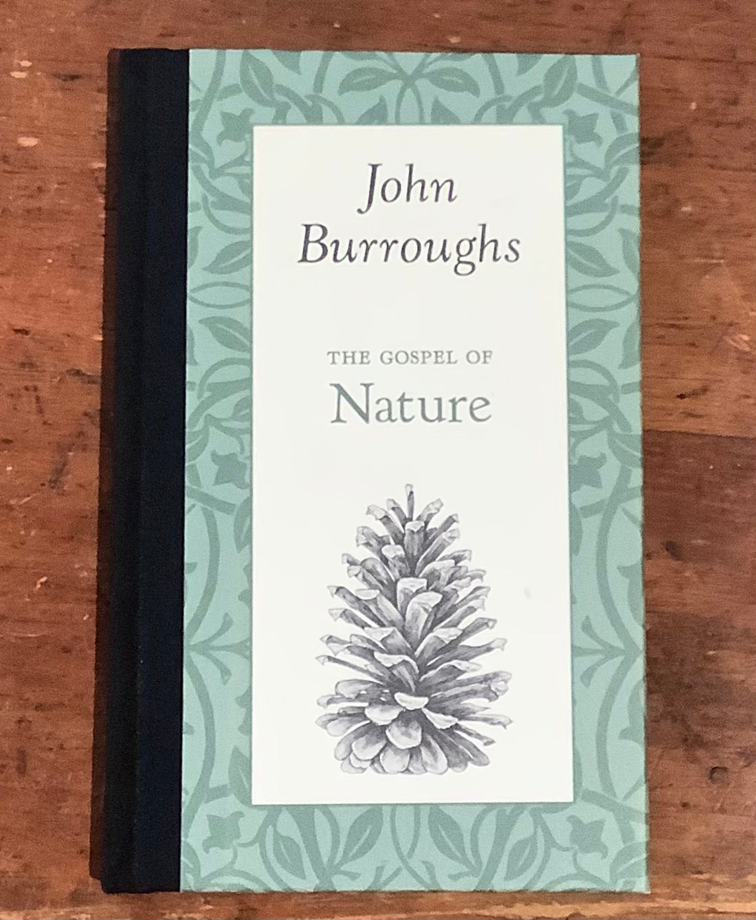 The Gospel of Nature- John Burroughs