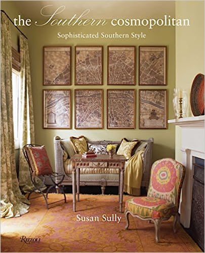 The Southern Cosmopolitan: Sophisticated Southern Style